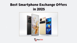 Best Smartphone Exchange Offers in 2025